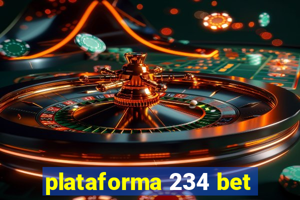 plataforma 234 bet